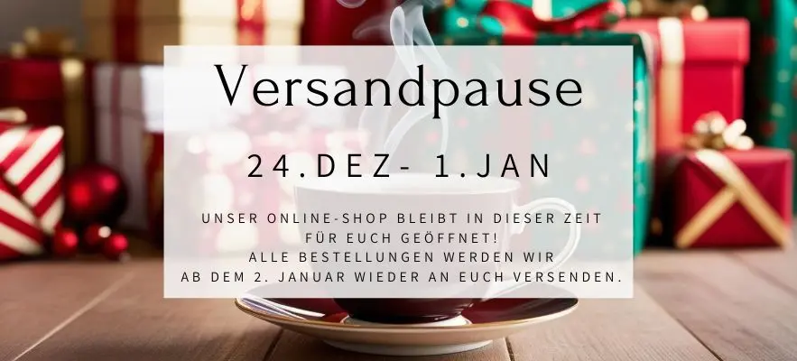 Versandpause im Zeitraum 24. Dezember bis 1. Januar