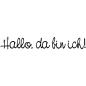 Preview: Holz-Stempel "Hallo, da bin ich!" 2x10 cm