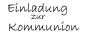 Preview: Holz-Stempel "Einladung zur Kommunion" 6,3x2,5 cm