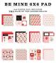 Preview: Carta Bella - Designpapier "Be Mine" Paper Pad 6x6 Inch - 24 Bogen
