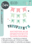 Preview: Sizzix - Stanzschablone & Stempelset "Banner Bash" Thinlits Craft Dies & Clear Stamps by 49 and Market
