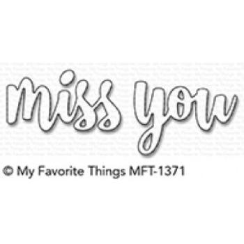 My Favorite Things Die-namics "Miss You" | Stanzschablone | Stanze | Craft Die