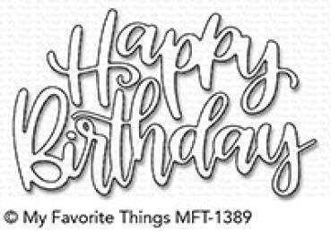 My Favorite Things Die-namics "Happy Birthday" | Stanzschablone | Stanze | Craft Die