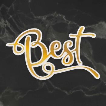 Couture Creations Cut, Foil & Emboss Die "Best "