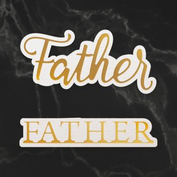 Couture Creations Cut, Foil & Emboss Die "Father Sentiment Mini"