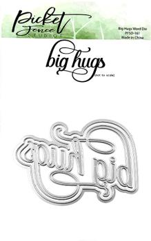 Picket Fence Studios Big Hugs Word Die (PFSD-161)