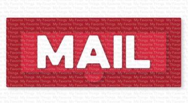 My Favorite Things Die-namics "Mail Delivery" | Stanzschablone | Stanze | Craft Die