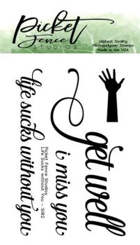 Picket Fence Studios Life Sucks without You 2x3 Inch Clear Stamps 