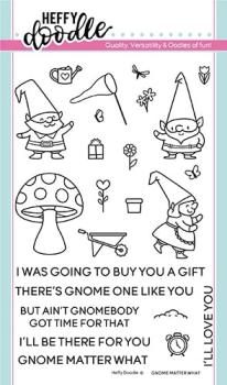 Heffy Doodle Gnome Matter What Clear Stamps - Stempel 