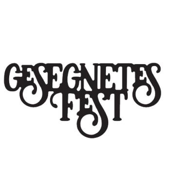 Mundart Dies - Stanzschablone "Deutscher Text Gesegnetes Fest"