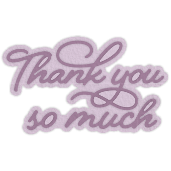 Gemini Thank You So Much Expressions Dies  - Stanze - 