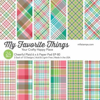 My Favorite Things Cheerful Plaid 6x6 Inch Paper Pad