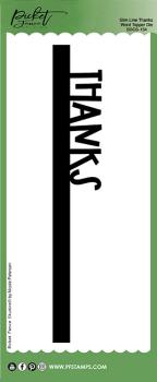 Picket Fence Studios Slim Line Thanks Word Die (SDCS-134)