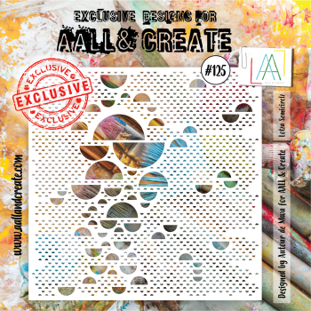 AALL and Create  Lotza Semicirclz  Stencil - Schablone 6x6