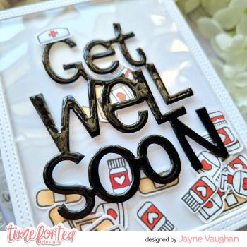 Time For Tea Dies  Get Well Soon Large