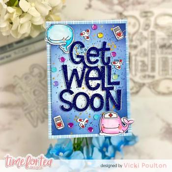 Time For Tea Dies  Get Well Soon Large