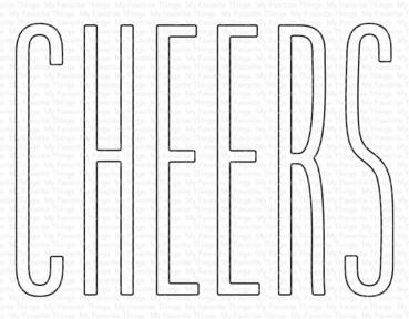 My Favorite Things Die-namics "Tall Cheers" | Stanzschablone | Stanze | Craft Die