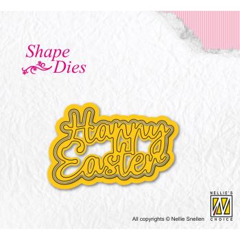 Nellie Snellen - Stanzschablone "Happy Easter" Shape Dies