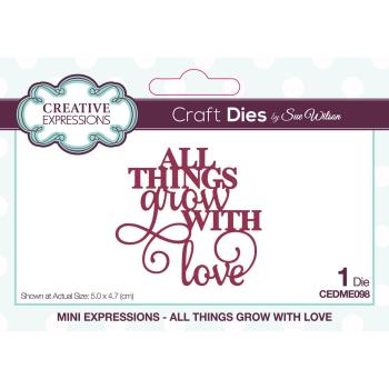 Creative Expressions - Stanzschablone "All things grow with love" Expressions Dies Mini Design by Sue Wilson