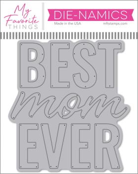 My Favorite Things - Stanzschablone "Best Mom Ever" Die-namics