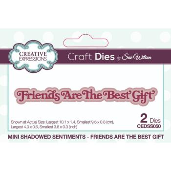 Creative Expressions - Stanzschablone "Friends Are The Best Gift" Shadowed Sentiments Dies Mini Design by Sue Wilson