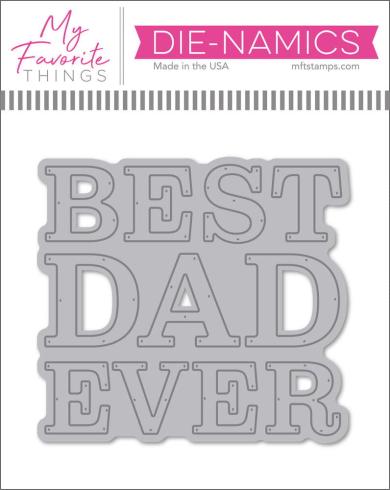 My Favorite Things - Stanzschablone "Best Dad Ever" Die-namics