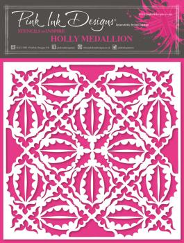 Pink Ink Designs - Schablone "Holly Medallion" Stencil