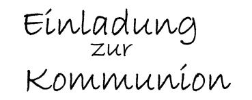 Holz-Stempel "Einladung zur Kommunion" 6,3x2,5 cm