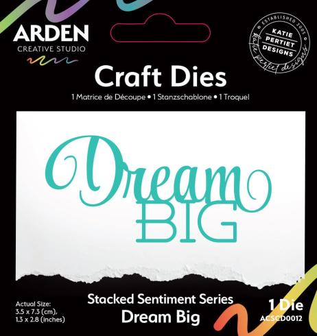 Arden Creative Studio - Stanzschablone "Dream Big" Dies
