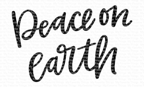 My Favorite Things Stempelset "Peace on Earth" Clear Stamp Set