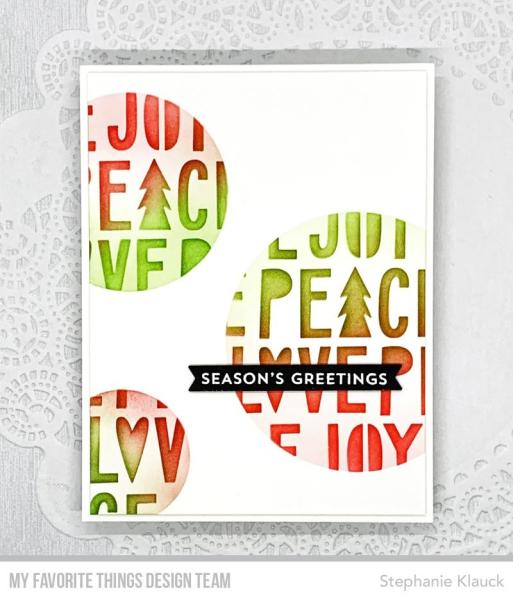 My Favorite Things "Peace, Love, and Joy" Stencil 6x6"