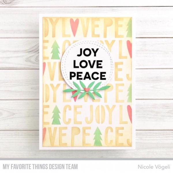 My Favorite Things "Peace, Love, and Joy" Stencil 6x6"