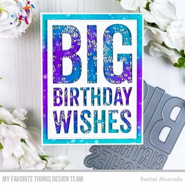 My Favorite Things Big Birthday Wishes Die-namics  | Stanzschablone | Stanze | Craft Die