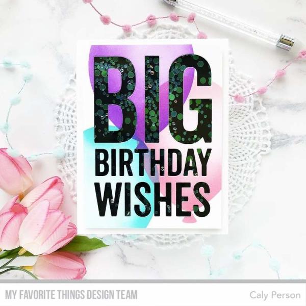 My Favorite Things Big Birthday Wishes Die-namics  | Stanzschablone | Stanze | Craft Die