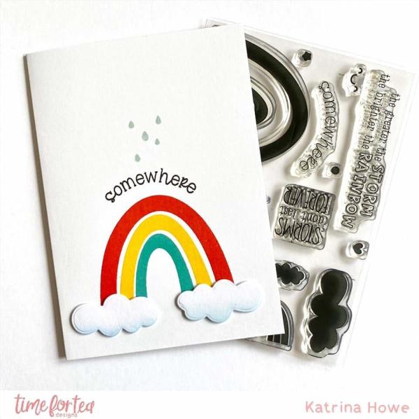 Time For Tea Clear Stamps Storms Don't Last 
