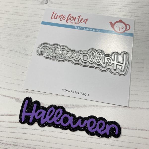 Time For Tea Dies Halloween Sentiment