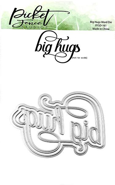 Picket Fence Studios Big Hugs Word  Die (PFSD-161)