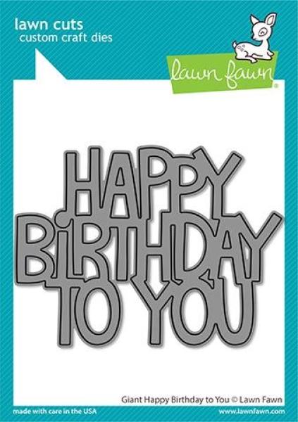 Lawn Fawn Craft Dies - Giant Happy Birthday To You