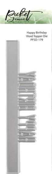 Picket Fence Studios Happy Birthday Word 2x6 Inch Topper  Die (PFSD-179)