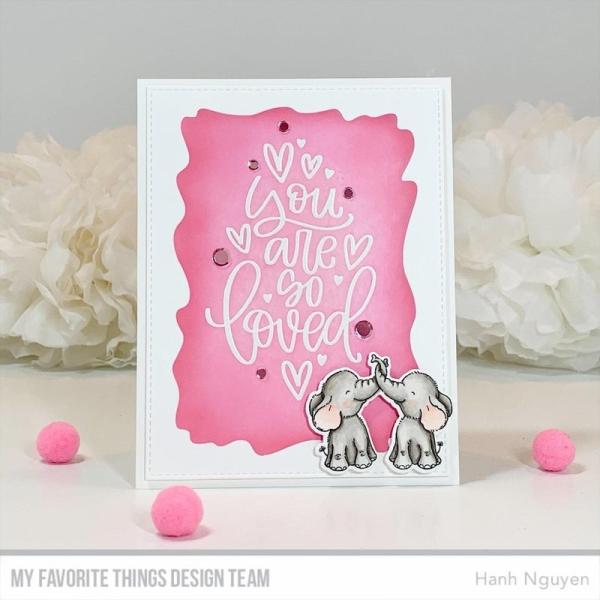 My Favorite Things Stempelset "You Are So Loved" Clear Stamp