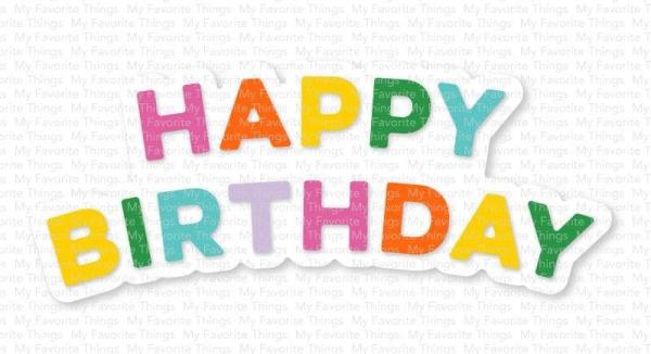 My Favorite Things Die-namics "Arched Happy Birthday" | Stanzschablone | Stanze | Craft Die