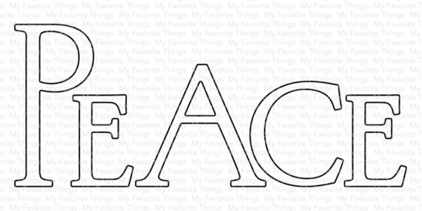 My Favorite Things Die-namics "Peace" | Stanzschablone | Stanze | Craft Die