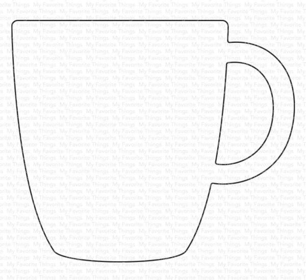 My Favorite Things Die-namics "Coffee Mug" | Stanzschablone | Stanze | Craft Die
