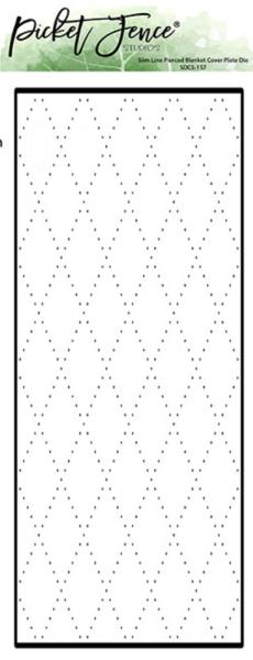Picket Fence Studios - Cover Plate Dies - Slim Line - "Pierced Blanket " - Stanze