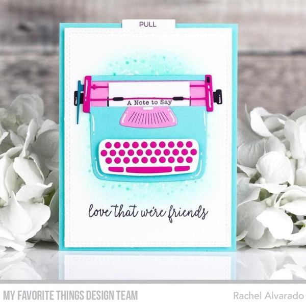 My Favorite Things Die-namics "Typewriter"