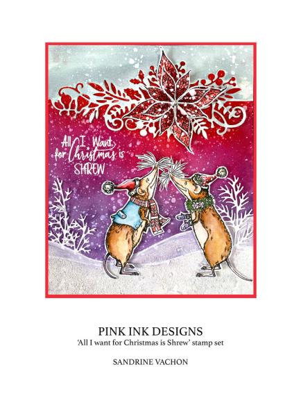 Pink Ink Designs - Stempelset "All I Want For Christmas Is Shrew" Clear Stamps