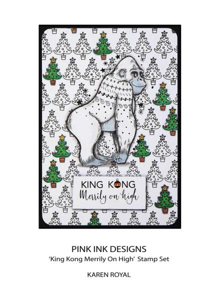 Pink Ink Designs - Stempelset "King Kong Merrily On High" Clear Stamps