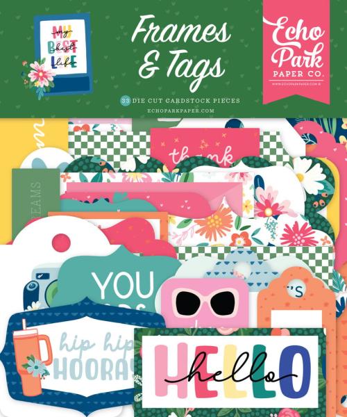 Echo Park - Stanzteile & Anhänger "My Best Life" Frames & Tags 