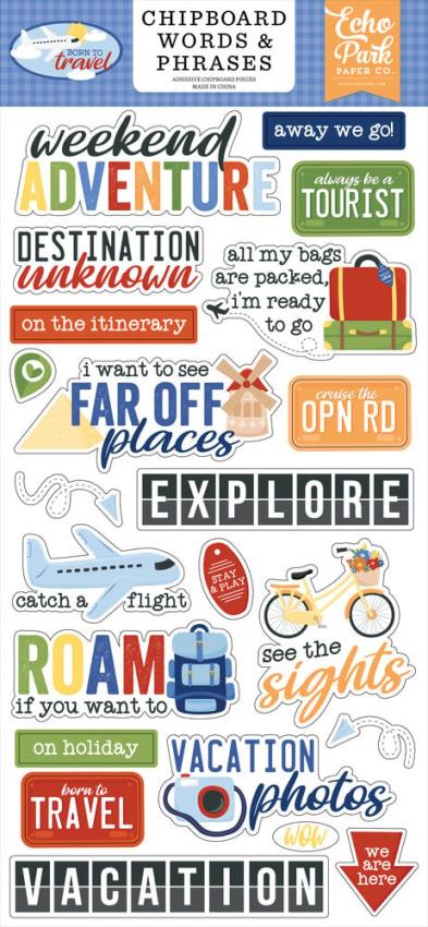 Echo Park - Sticker "Born To Travel" Chipboard 6x13 Inch