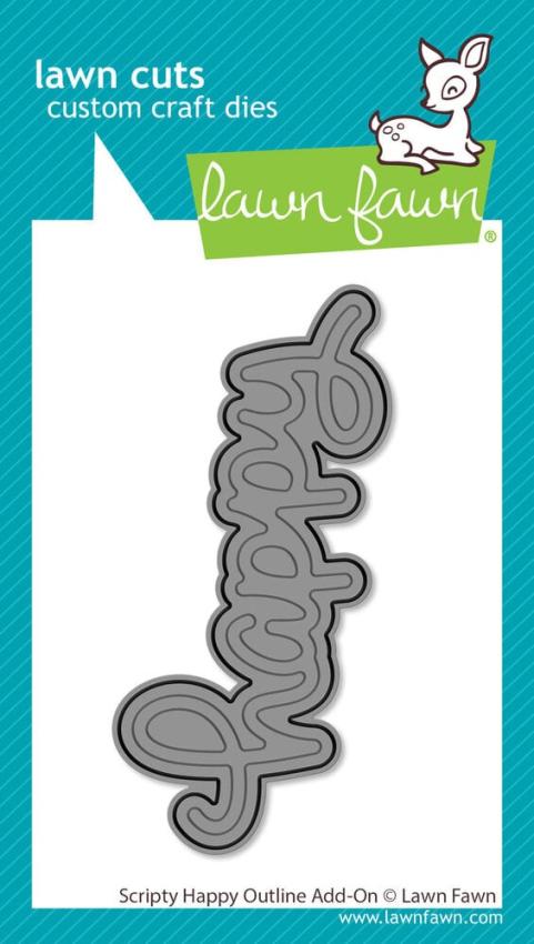 Lawn Fawn - Stanzschablone "Scripty Happy Outline" Add-on Die
